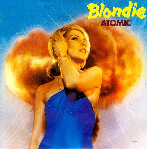 Blondie – Atomic.jpg